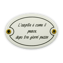 Emailschild oval, 10,5 x 7 cm, L'ospite è come il pesce…