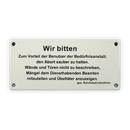 Emailschild 17 x 8 cm, Wir bitten zum Vorteil der Benutzer der Bedürfnisanstalt...