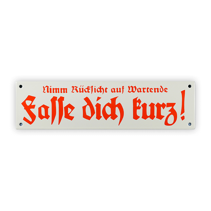 Emailschild 33 x 9 cm, Fasse dich kurz