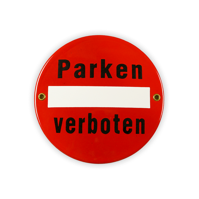 Emailschild rund ∅ 15 cm, Parken verboten