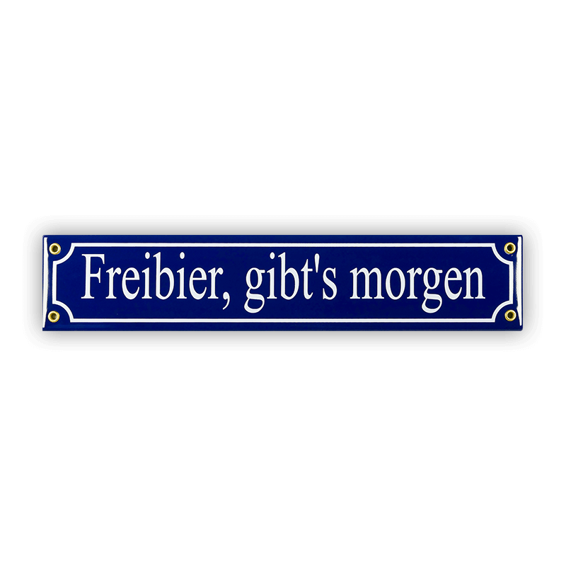 Mini-Straßenschild, Freibier gibt's morgen