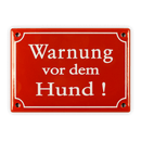 Emailschild 17 x 12 cm, Warnung vor dem Hund