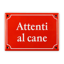 Emailschild 17 x 12 cm, Attenti al cane