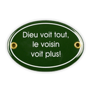 Emailschild oval, 10,5 x 7 cm, Dieu voit tout