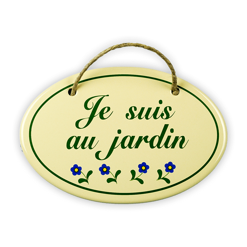 Oval enamel sign, 15 x 10 cm, Je suis au jardin