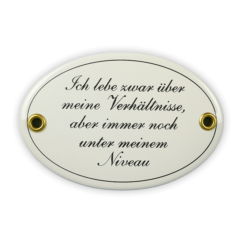 Oval enamel sign, 10.5 x 7 cm, I'm alive